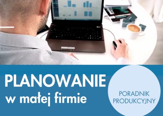 planowanie produkcji w malej firmie